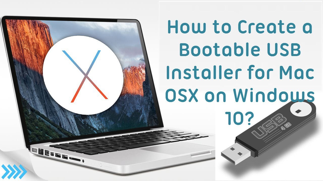 how to create a bootable usb mac os x el capitan on windows 10